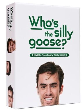 DSS Games Who's The Silly Goose?
(A Middle Class Fancy Party
Game)